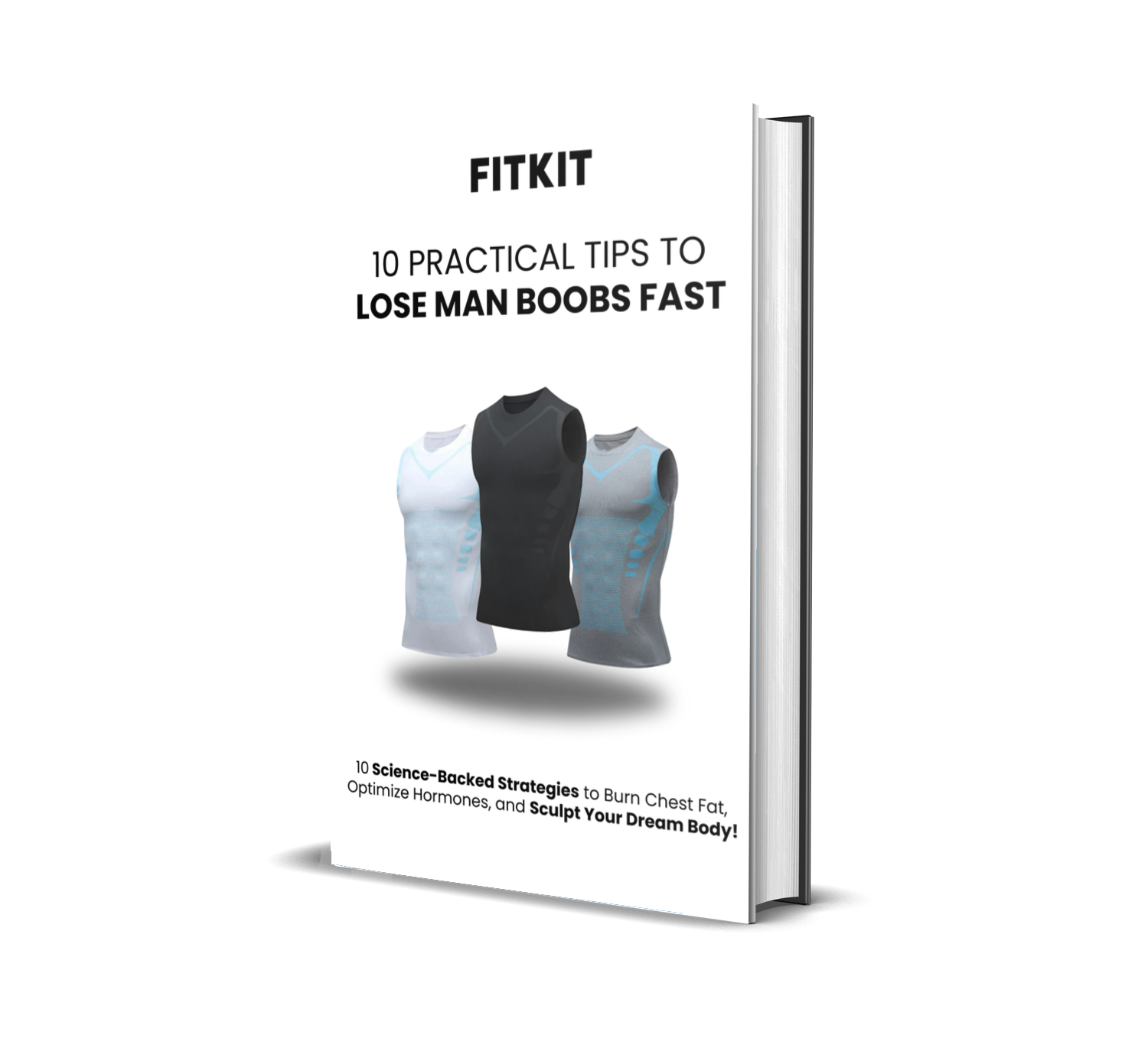 10 PRACTICAL TIPS TO LOSE MAN BOOBS FAST